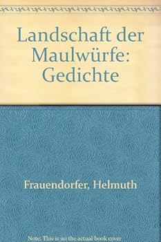 Perfect Paperback Landschaft der Maulwu¨rfe: Gedichte (German Edition) [German] Book