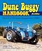 The Dune Buggy Handbook: The A-Z of VW-based Buggies since 1964 - New Edition