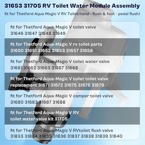 Leak&Freeze-Resistant RV Toilet Water Valve fit for Thetford Aqua Magic V VI 31705 31671 31653 31688 31835 31687 Camper Toilet Parts 31676 31675 31658 31668 31650 31680 31649 LUXRILIX