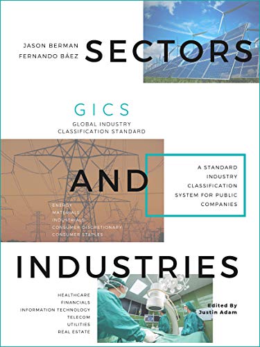 Sectors and Industries: A Standard Industry Classification System for Public Companies