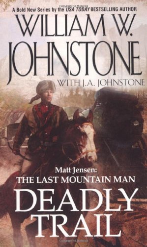 Deadly Trail 0786018674 Book Cover