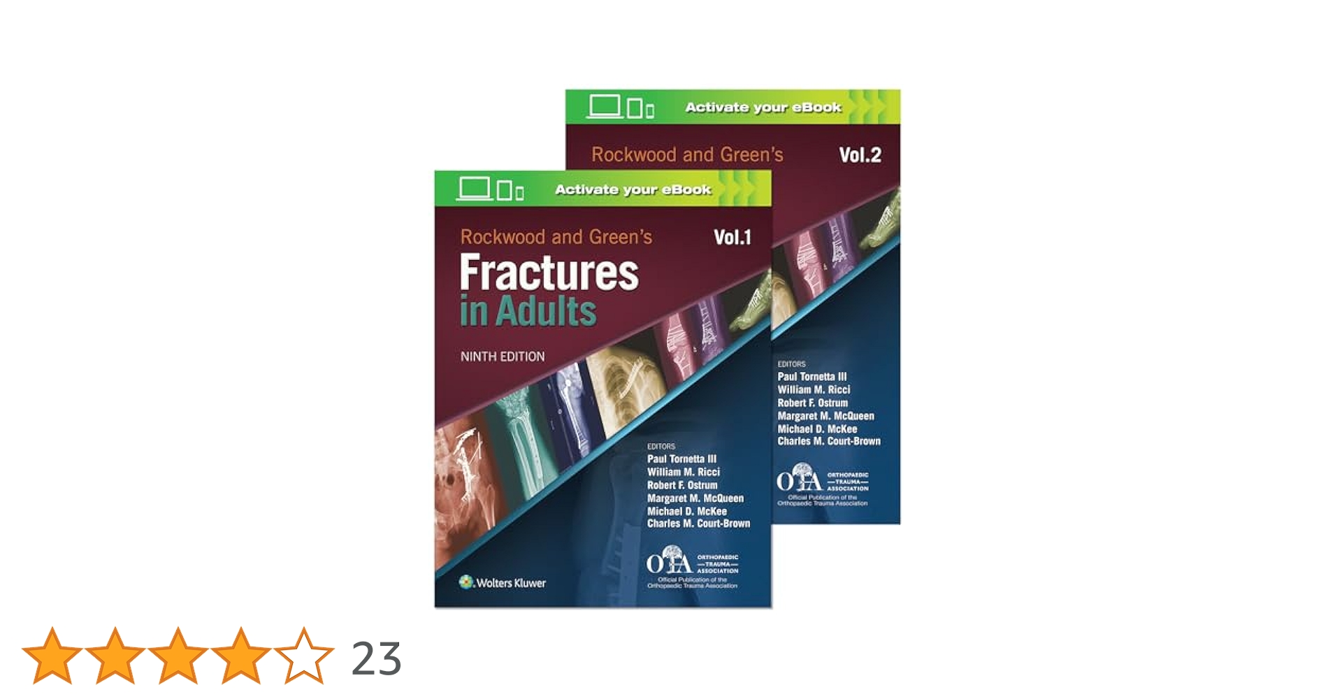 Rockwood and Green's Fractures in Adults: Tornetta III, Paul