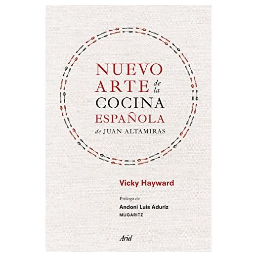 Nuevo arte de la cocina española, de Juan Altamiras (Ariel)