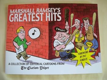 Unknown Binding Marshall Ramsey's greatest hits: A collection of editorial cartoons from The Clarion-Ledger Book