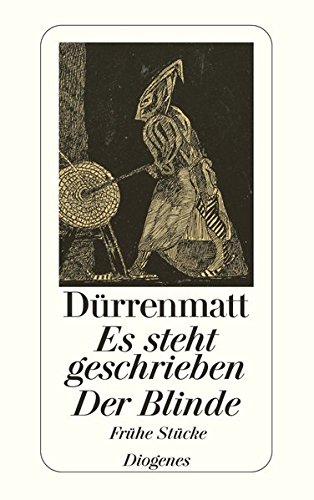 Es steht geschrieben / Der Blinde: Frühe Stücke (detebe)