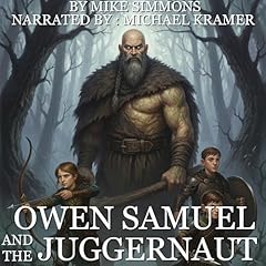 Owen Samuel and the Juggernaut Audiolibro Por Mike Simmons arte de portada