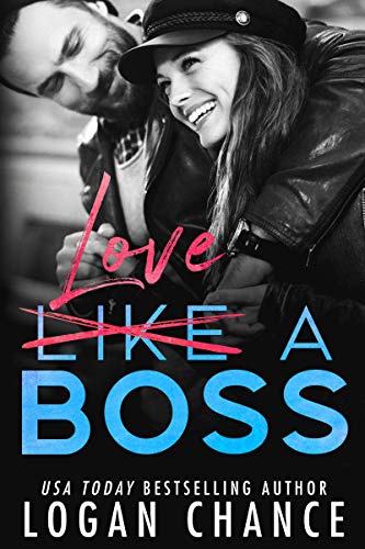 Love A Boss (Boss Duet Book Two) (The Boss Duet 2)
