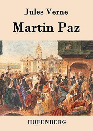 Martin Paz [German] 3843077479 Book Cover