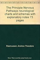 The Principle Nervous Pathways neurological charts and schemas with explanatory notes 73 pages B000NK6TNY Book Cover
