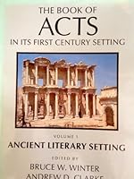 Acts In Its Ancient Literary Set./a1.c.s (Book of Acts in Its First Century Setting) 0853645639 Book Cover