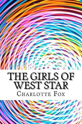 The Girls of West Star