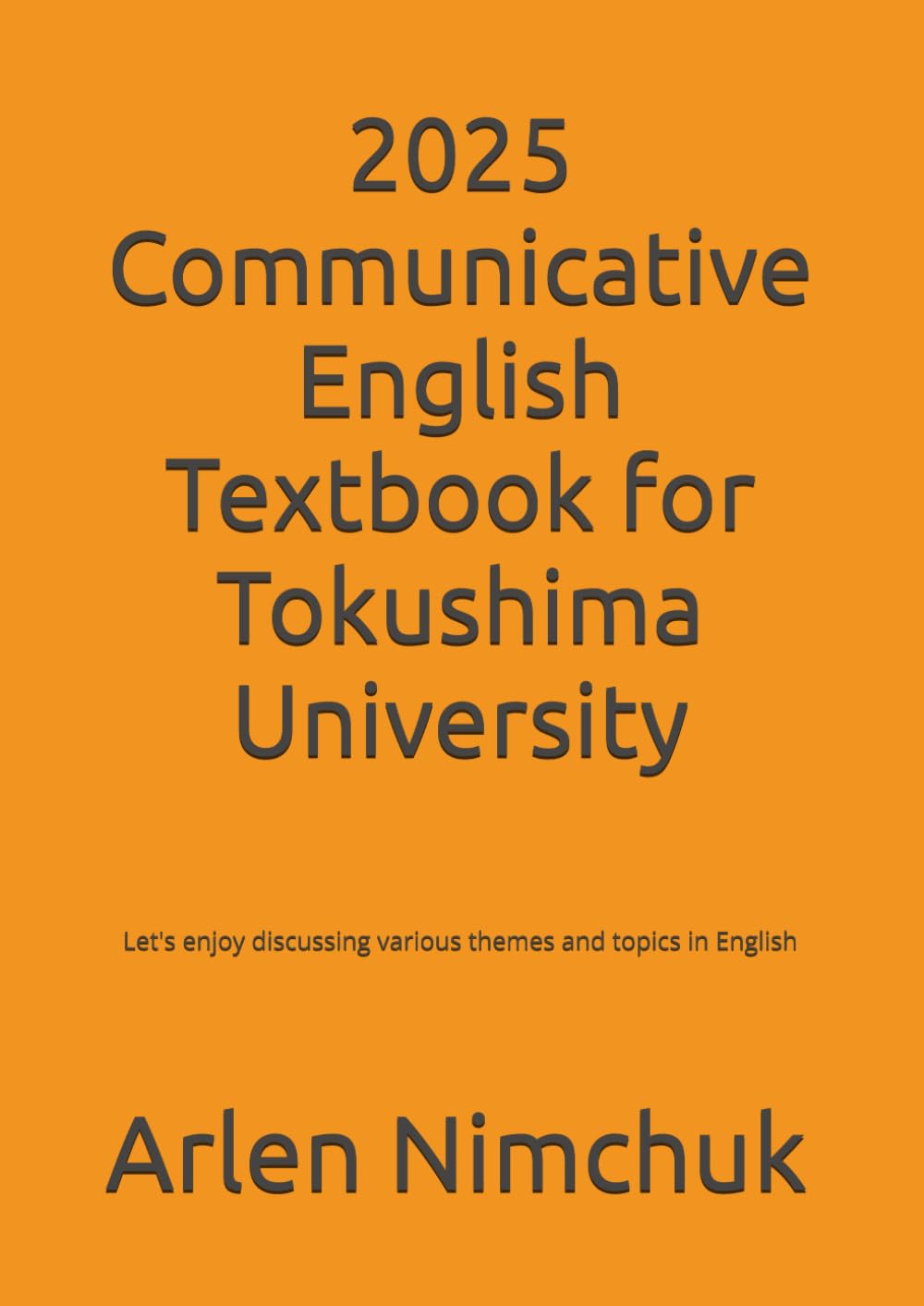 Communicative English Textbook for Tokushima University
