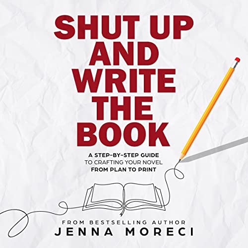 Shut Up and Write the Book by Jenna Moreci episode artwork