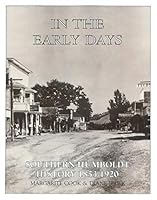 In the early days: Southern Humboldt history, 1853-1920 0967216214 Book Cover