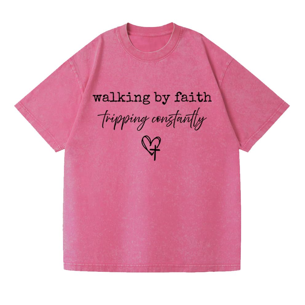 Christian Walking by Faith Tripping Constantly Unisex T-Shirt for Men Women Soft Comfortable Classic Crewneck Casual Tee