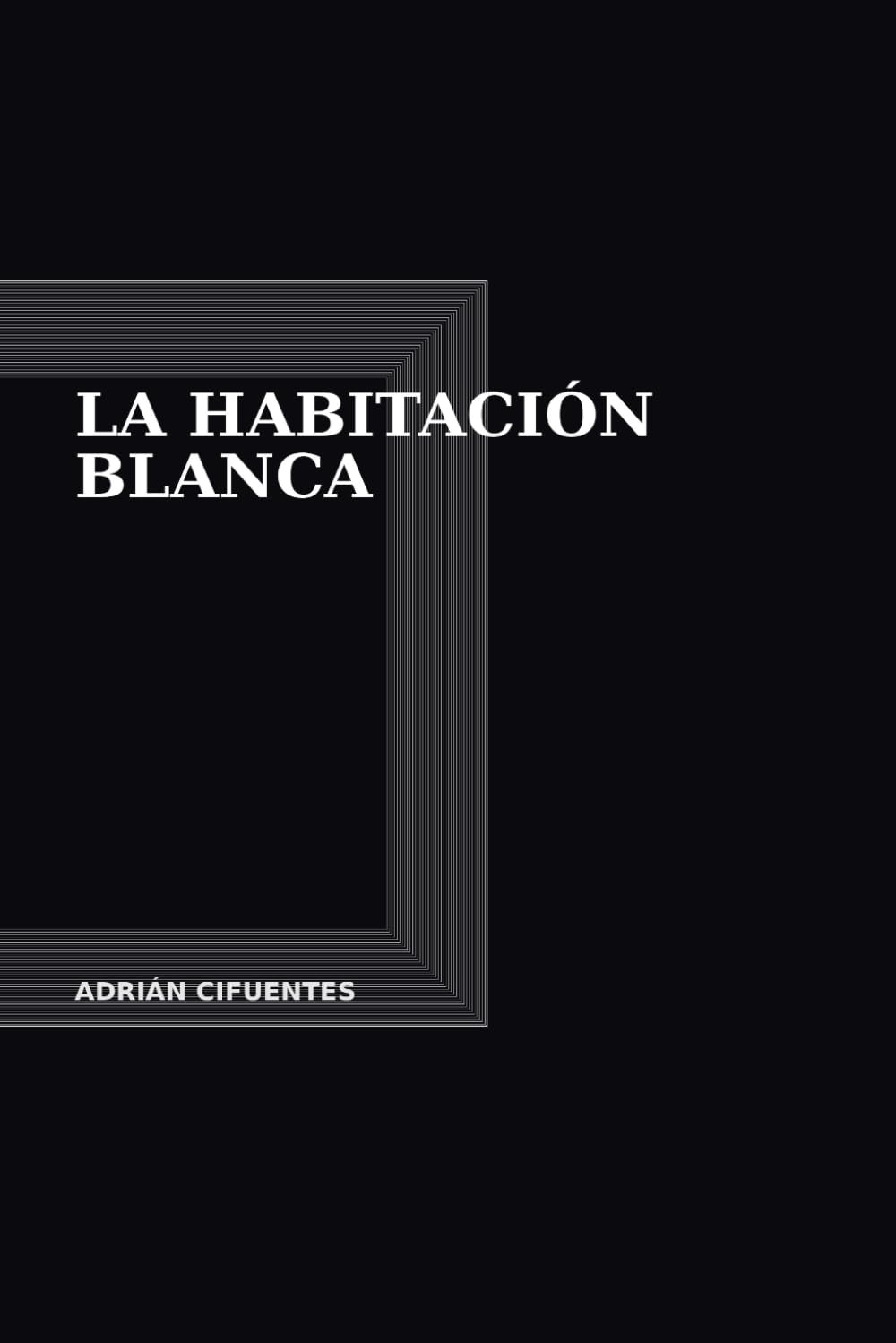La habitación blanca