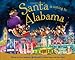 Santa Is Coming to Alabama