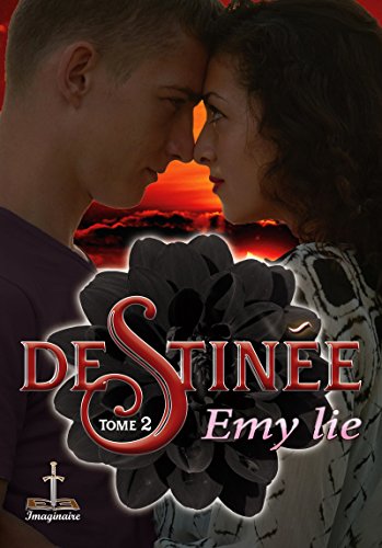 Télécharger Les Pouvoirs du Temps: Destinée, T2 Gratuit