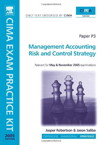 Buy CIMA Exam Practice Kit: Risk and Control Strategy: Paper P3 (CIMA Official Exam Practice Kit) — BookShops.in