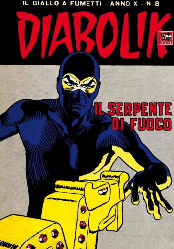 DIABOLIK (188): il serpente di fuoco