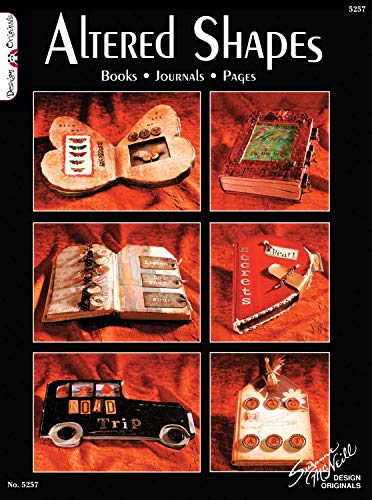 Altered Shapes: Books, Journals, Pages 1574215671 Book Cover