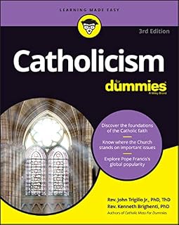 Catholicism For Dummies 3e