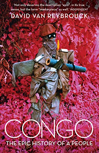 Congo [Lingua inglese]: The compelling history and political biography of the Democratic Republic of Congo