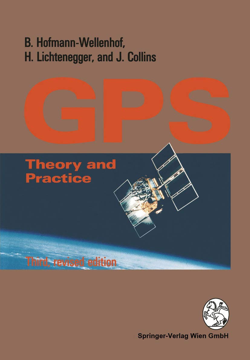 Global Positioning System Theory and Practice Bernhard Hofmann