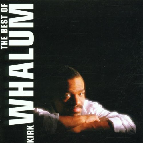 Best of Kirk Whalum