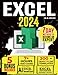 Produktbild Excel 2024: The Must-Have Guide to Master Microsoft Excel | From Beginner to Pro in less than 7 Days | Step-by-step Formulas and Functions with Tutorials and Illustration