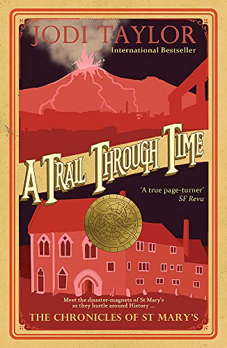 A Trail Through Time (Chronicles of St. Mary's)