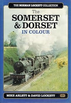 Hardcover Somerset and Dorset in Colour (The Norman Lockett Collection) Book