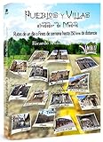  Pueblos y villas alrededor de Madrid: Rutas hasta 250 km alrededor de la ciudad de Madrid (Libros Mablaz nº 91)
