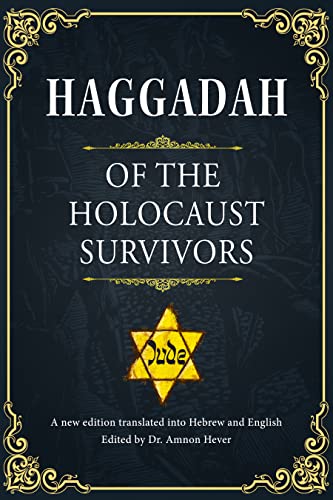 Haggadah of the Holocaust Survivors