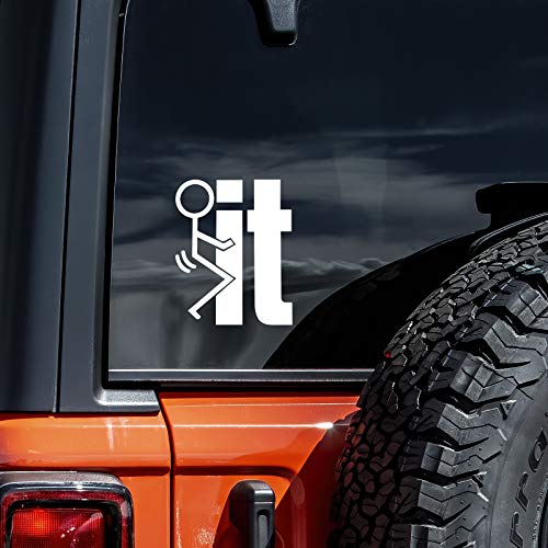 FK It Parody Decal Vinyl Sticker Auto Car Truck Wall Laptop | White | 3
