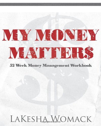 My Money Matters: Money Management Workbook