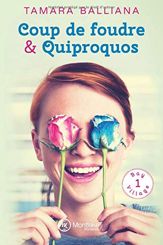 Télécharger Coup de foudre & Quiproquos Francais PDF