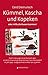Produktbild Kümmel, Kascha und Kopeken: oder: Hilfe, die Russen kommen!: Die Erinnerungen eines Sechsjährigen an den Einmarsch der Roten Armee in sein Heimatdorf ... 1945 - aufgezeichnet im Alter von 75 Jahren