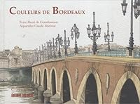 Couleurs de Bordeaux 2879016517 Book Cover