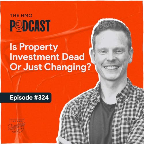 Is Property Investment Dead or Just Changing?