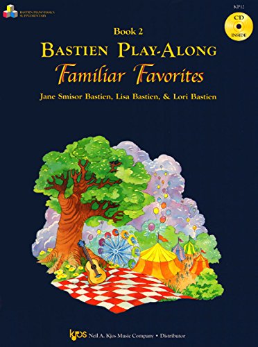 KP12 - Bastien Play-Along - Familiar Favorites ... 0849773105 Book Cover