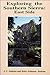 Exploring the Southern Sierra: East Side