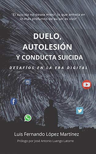 Cover of Duelo, autolesión y conducta suicida: Desafíos en la era digital (Spanish Edition)