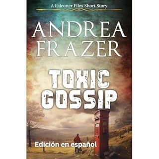Toxic Gossip Audiolibro Por Andrea Frazer arte de portada