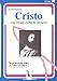 Cristo. Una Vicenda Storica Da Riscoprire - 3