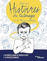 Histoires de tatouages 2416001108 Book Cover