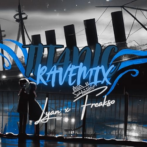 Titanic (Ravemix)
