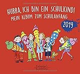 kinderbuchverlag münchen  Hurra, ich bin ein Schulkind! 2019: Mein Album zum Schulanfang (Eulenspiegel Kinderbuchverlag)