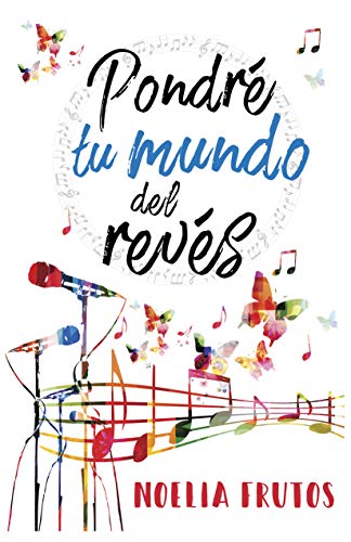 Pondré tu mundo del revés (DarkChord nº 2)