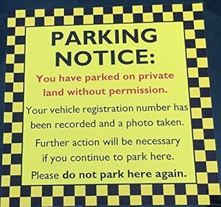 Private Parking Sticker Notice for Windscreen. You have parked on private land without permission. Further action will be taken. (20)